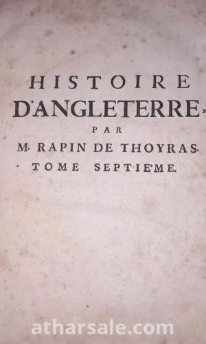تاريخ إنجلترا طبعة ملكيه  للمؤرخ الفرنسى رابين دى ثويراس 1724