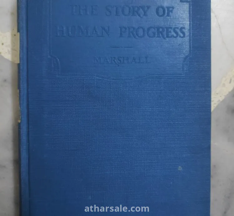 THE STORY OF HUMAN PROGRESS NEW YORK 1927 The macmillan company